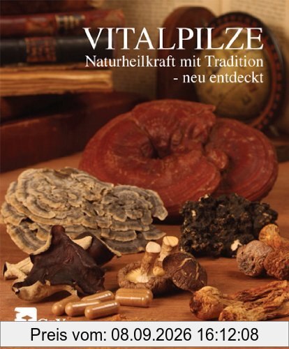 Bosse, A: Vitalpilze - Naturheilkraft mit Tradition - neu en