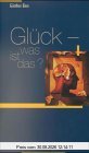 Glück, was ist das?