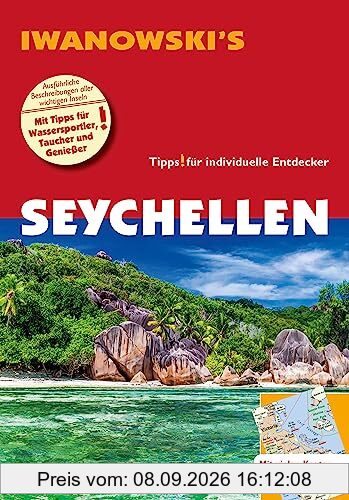 Seychellen - Reiseführer von Iwanowski: Individualreiseführer mit vielen Karten und Karten-Download (Reisehandbuch)