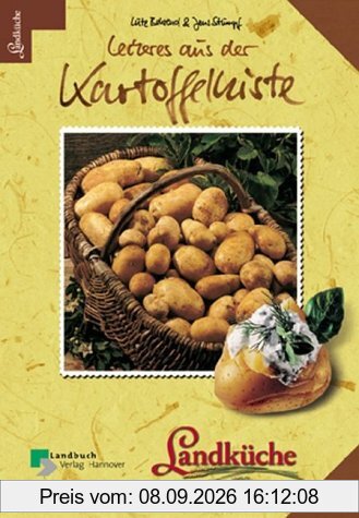 Leckeres aus der Kartoffelkiste - Landküche