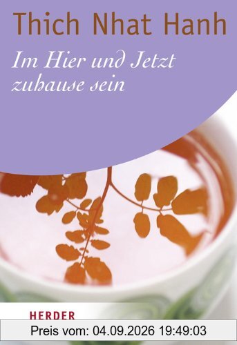 Im Hier und Jetzt zuhause sein