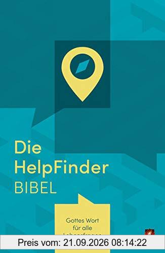 Die HelpFinder Bibel: Gottes Wort für alle Lebensfragen (Neues Leben. Die Bibel)