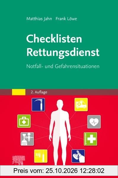 Checklisten Rettungsdienst: Notfall- und Gefahrensituationen
