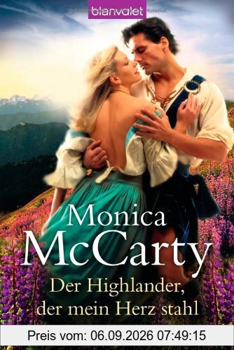 Der Highlander, der mein Herz stahl: Roman