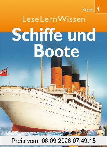 LeseLernWissen - Schiffe und Boote: Stufe 1