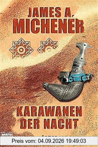 Karawanen der Nacht.
