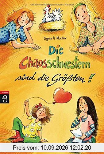 Die Chaosschwestern sind die Größten (Die Chaosschwestern - Serie, Band 5)