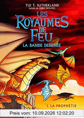 Les royaumes de feu : la bande dessinée. Vol. 1. La prophétie
