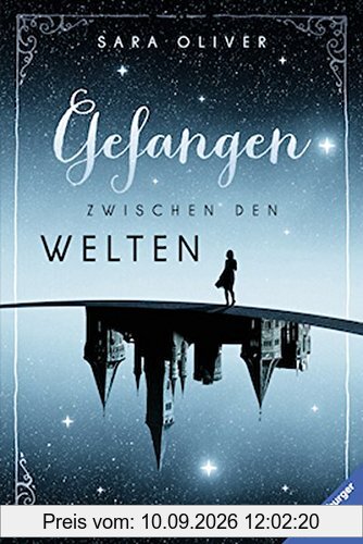 Gefangen zwischen den Welten (Jugendliteratur ab 12 Jahre)