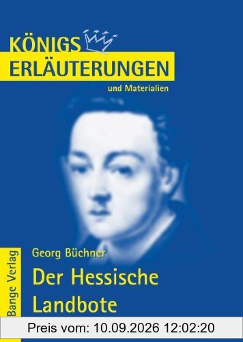 Königs Erläuterungen und Materialien, Bd.449, Der Hessische Landbote