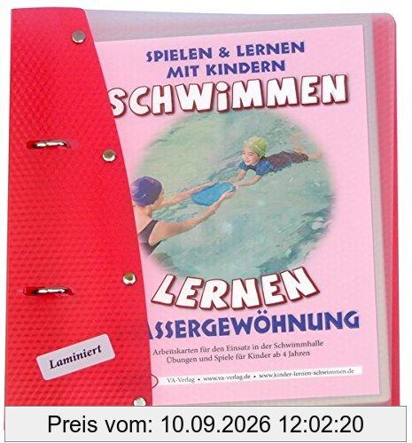 Schwimmen lernen 1: Wassergewöhnung (laminiert) (Schwimmen lernen - laminiert)