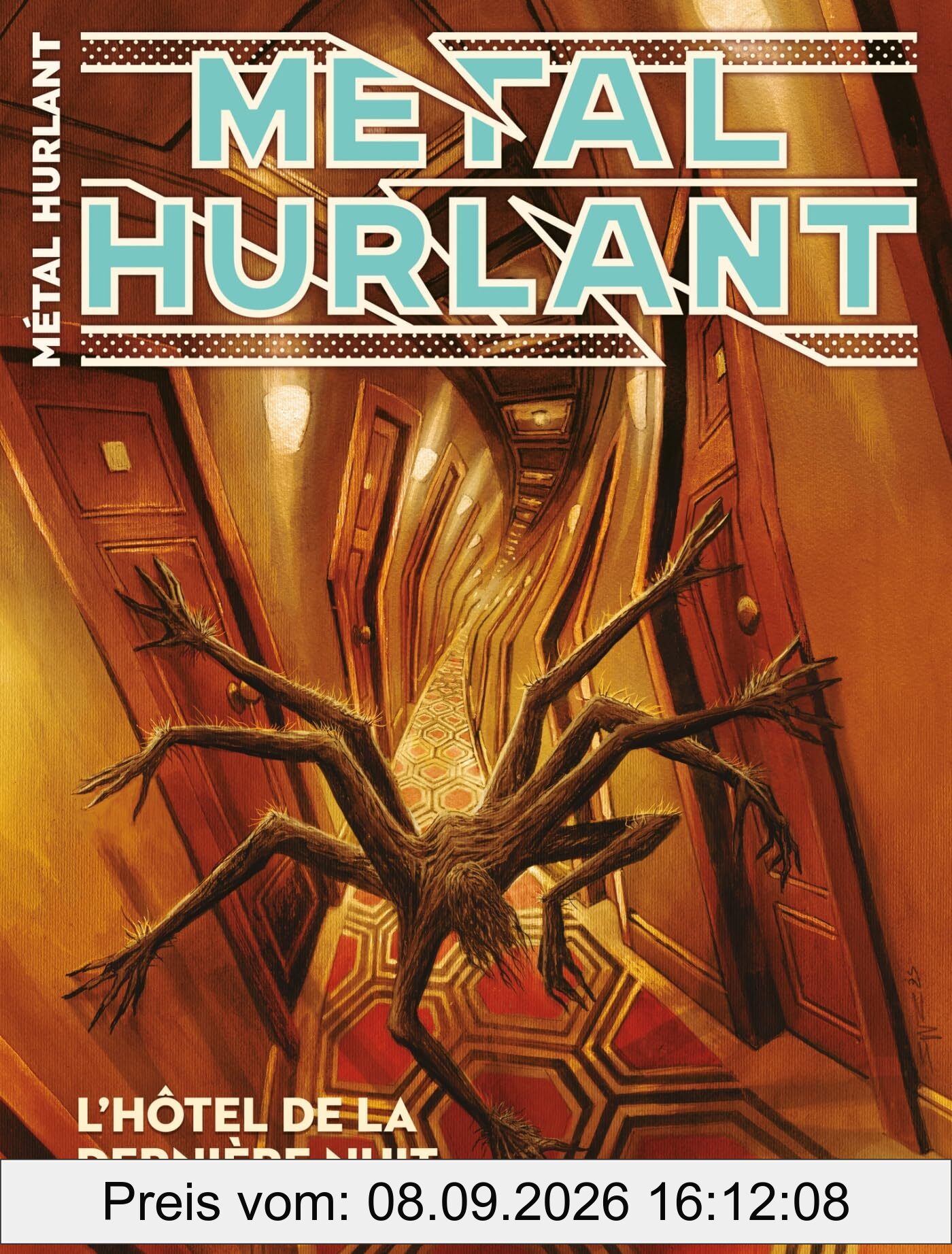 Métal hurlant, n° 17. L'hôtel de la dernière nuit