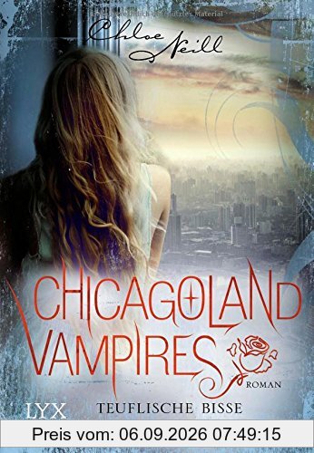 Chicagoland Vampires: Teuflische Bisse