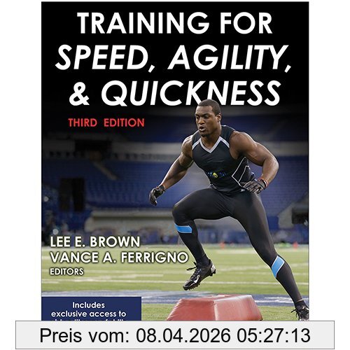 Brown, Lee E. Training For Speed, Agility, And Quickness