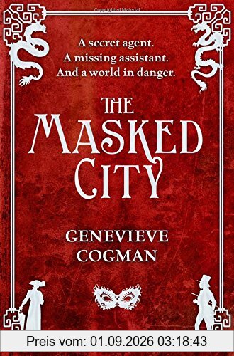 The Masked City (The Invisible Library Series, Band 2)