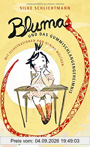 Bluma und das Gummischlangengeheimnis