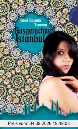 Ausgerechnet Istanbul
