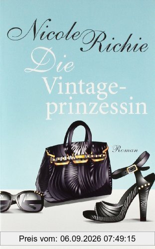 Die Vintage-Prinzessin: Roman
