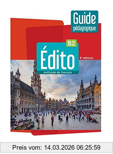 Elodie Heu-Boulhat Edito, Méthode De Français B2 , Guide Pédagogique