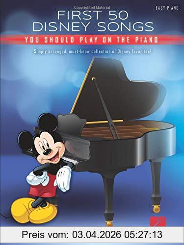 Hal Leonard Publishing Corporation First 50 Disney Songs You Should Play On The Piano