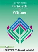 Fachkunde für Gärtner