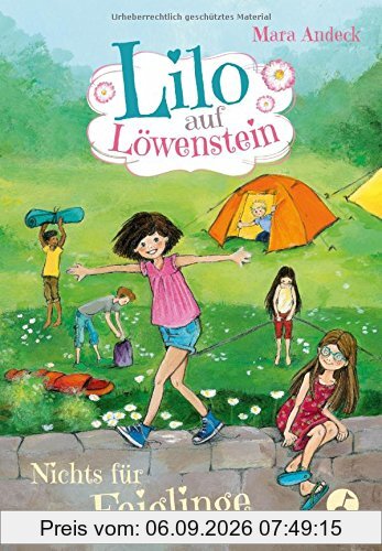 Lilo auf Löwenstein - Nichts für Feiglinge: Nichts für Feiglinge. Band 3