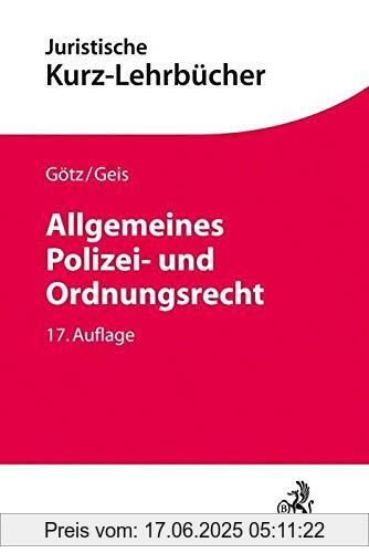 Brand : Beck C. H., Binding : Taschenbuch, Edition : 17., grundlegend neu bearbeitete, Label : C.H.Beck, Publisher : C.H.Beck, medium : Taschenbuch, numberOfPages : 332, publicationDate : 2022-05-18, authors : Max-Emanuel Geis, Volkmar Götz, ISBN : 3406740294