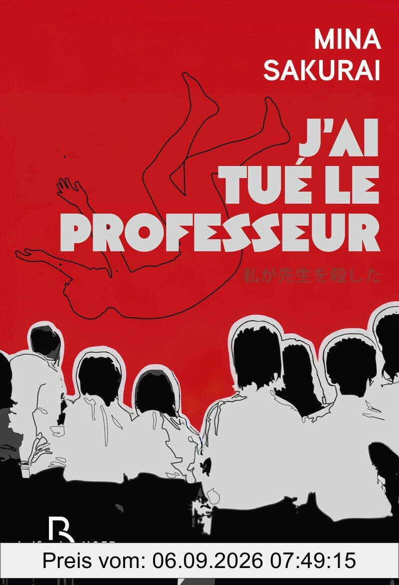 J'ai tué le professeur