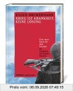 Krieg ist Krankheit, keine Lösung