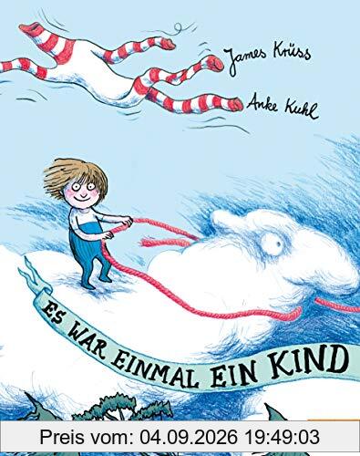 Es war einmal ein Kind: Vierfarbiges Bilderbuch