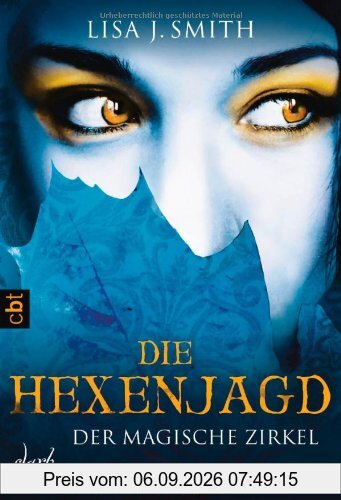 Der magische Zirkel - Die Hexenjagd: Band 5