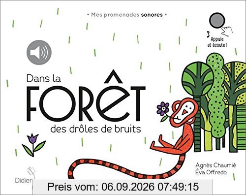 Dans la forêt des drôles de bruits