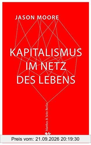 Kapitalismus im Netz des Lebens