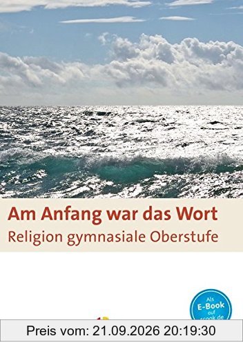Am Anfang war das Wort: Schülerbuch
