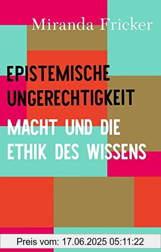 Binding : Gebundene Ausgabe, Edition : 1, Label : C.H.Beck, Publisher : C.H.Beck, medium : Gebundene Ausgabe, numberOfPages : 278, publicationDate : 2023-03-16, releaseDate : 2023-03-16, authors : Miranda Fricker, translators : Antje Korsmeier, ISBN : 3406798926