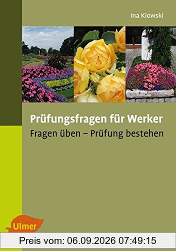 Prüfungsfragen für Werker: Fragen üben, Prüfung bestehen