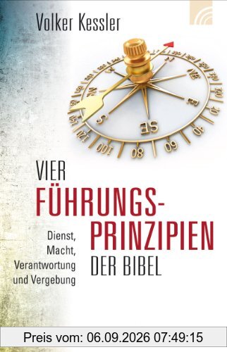 Vier Führungsprinzipien der Bibel