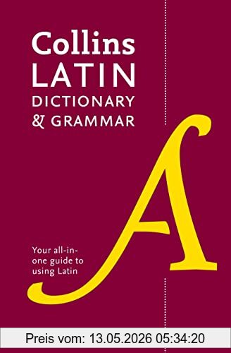 Collins Dictionaries Collins Latin Dictionary And Grammar, Your All-in-One Guide To Latin
