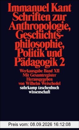 Suhrkamp Taschenbuch Wissenschaft Nr. 193: Schriften zur Anthropologie, Geschichtsphilosophie, Politik und Pädagogik 2 / Register zur Werkausgabe