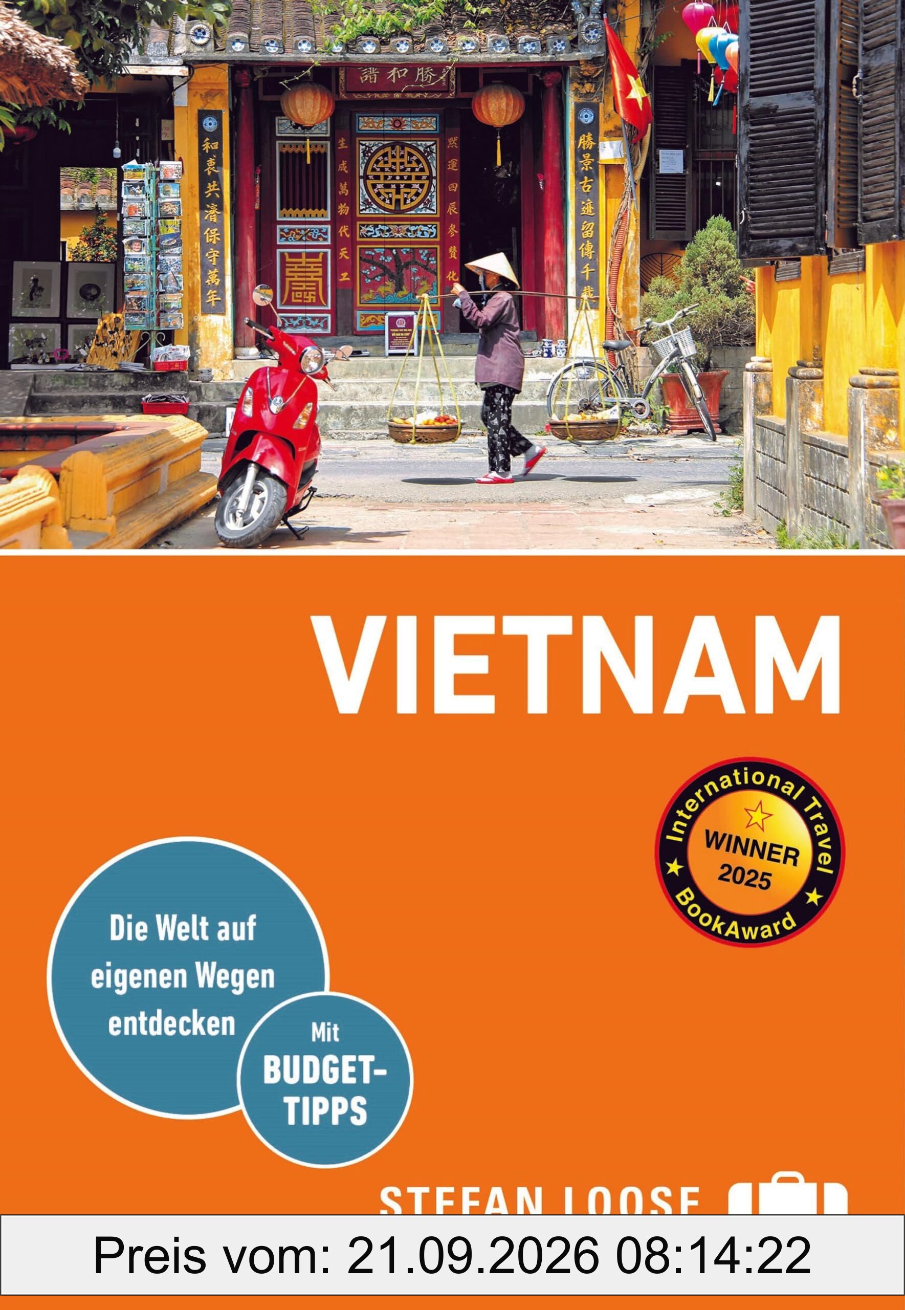 Stefan Loose Reiseführer Vietnam: mit Reiseatlas