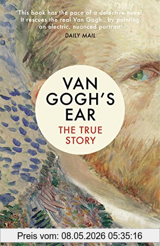 Bernadette Murphy Van Gogh's Ear, The True Story