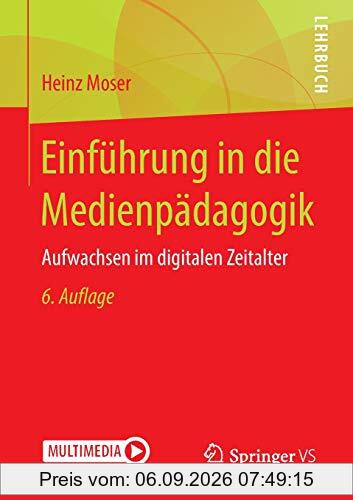Einführung in die Medienpädagogik: Aufwachsen im digitalen Zeitalter