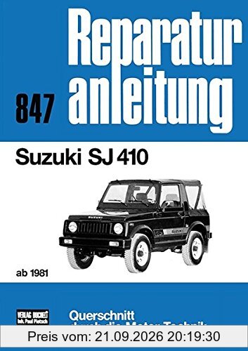 Suzuki SJ 410 ab 1981: Reprint der 2. Auflage 1991 (Reparaturanleitungen)