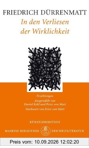 In den Verliesen der Wirklichkeit: Erzählungen