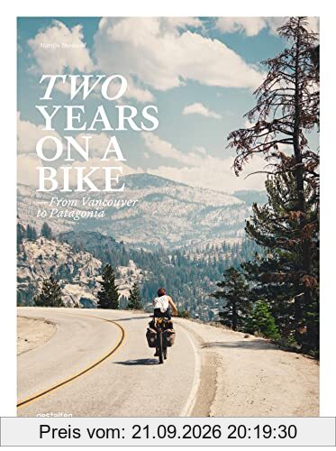 Two years on a bike : from Vancouver to Patagonia