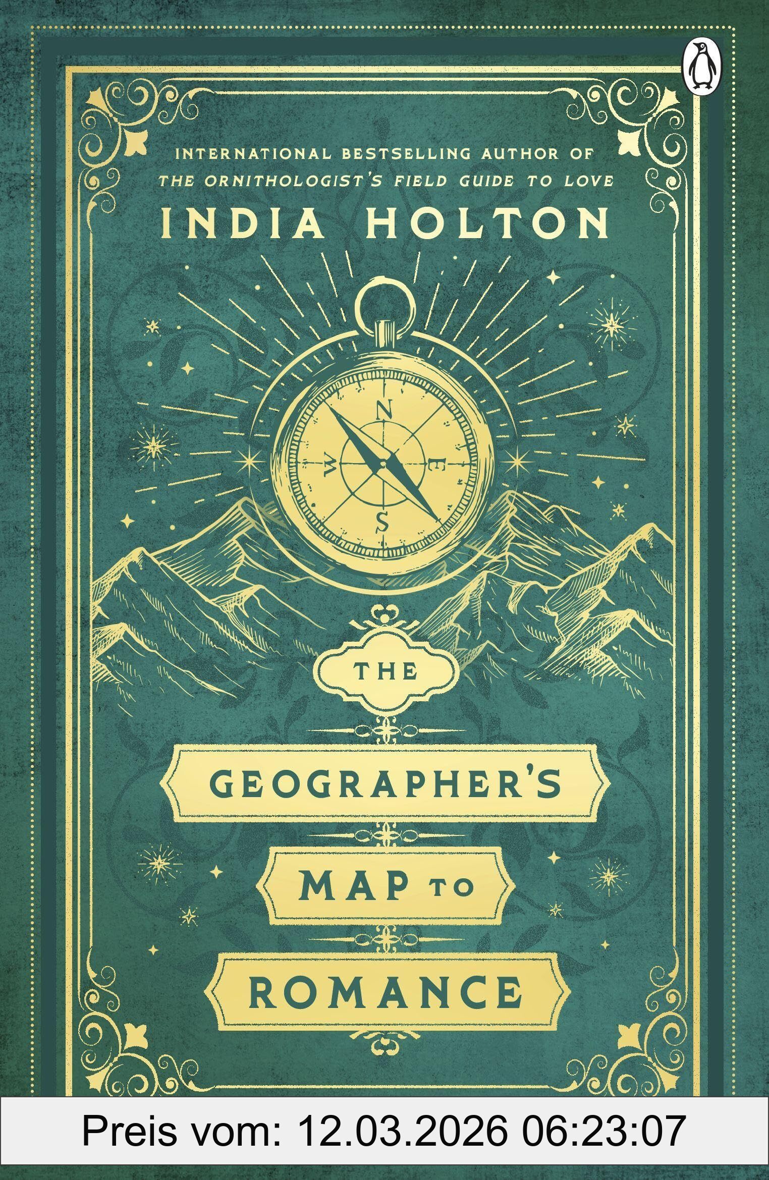 India Holton The Geographers Map To Romance, A Spellbinding Love Story From The TikTok Sensation Author