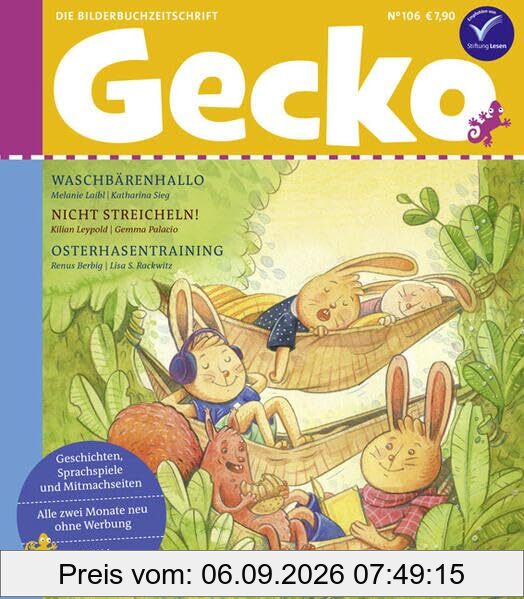 Gecko Kinderzeitschrift Band 106: Thema: Kennenlernen