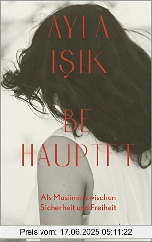 Binding : Broschiert, Edition : 1., Label : KiWi-Paperback, Publisher : KiWi-Paperback, medium : Broschiert, numberOfPages : 288, publicationDate : 2022-08-18, releaseDate : 2022-08-18, authors : Ayla Işik, ISBN : 3462001973