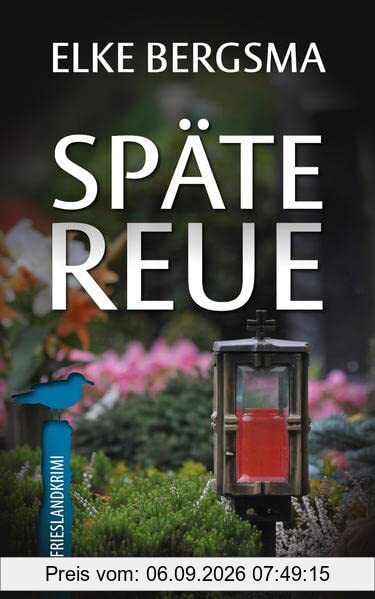 Späte Reue - Ostfrieslandkrimi (Büttner und Hasenkrug ermitteln)