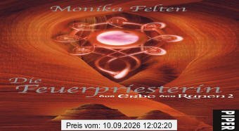 Die Feuerpriesterin: Das Erbe der Runen. Zweiter Roman der Trilogie (inkl. CD Soundtrack)